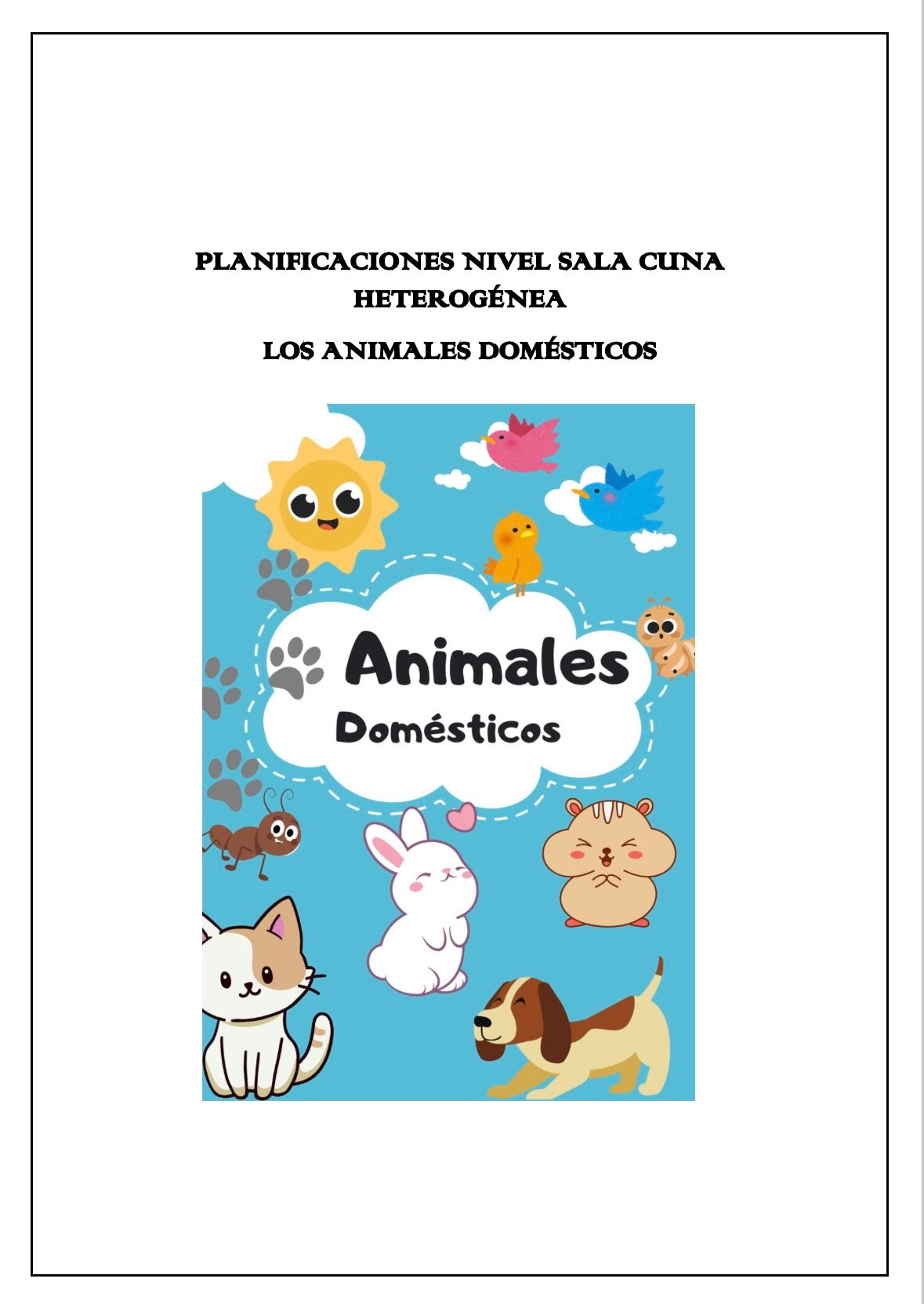 Planificaciónes Sala cuna Heterogénea Animales Domésticos