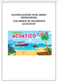 Planificación Nivel Medio Heterogéneo
“Los Medios de Transporte Acuáticos”