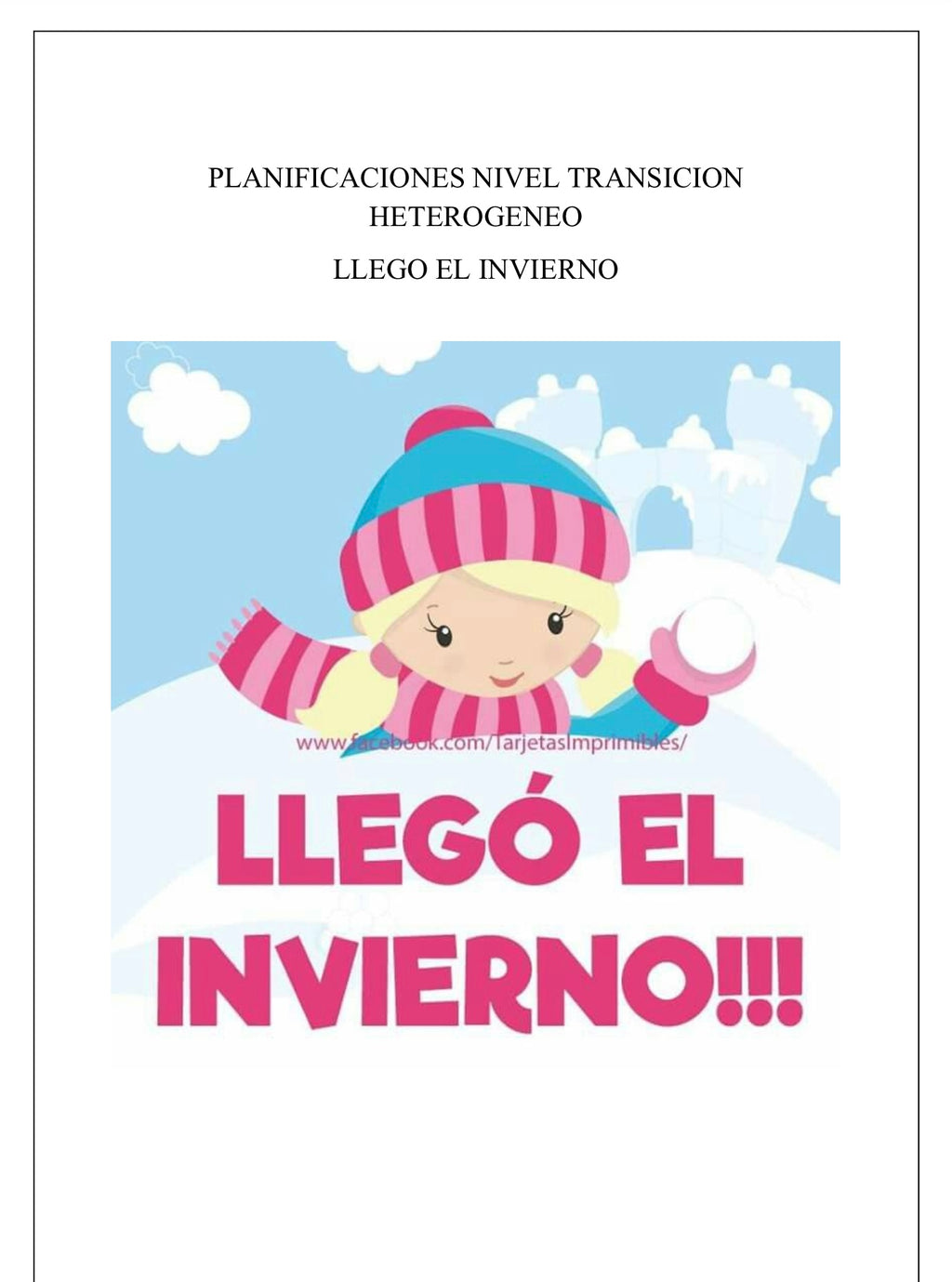 planificaciones nivel Transición “Llegó el invierno”