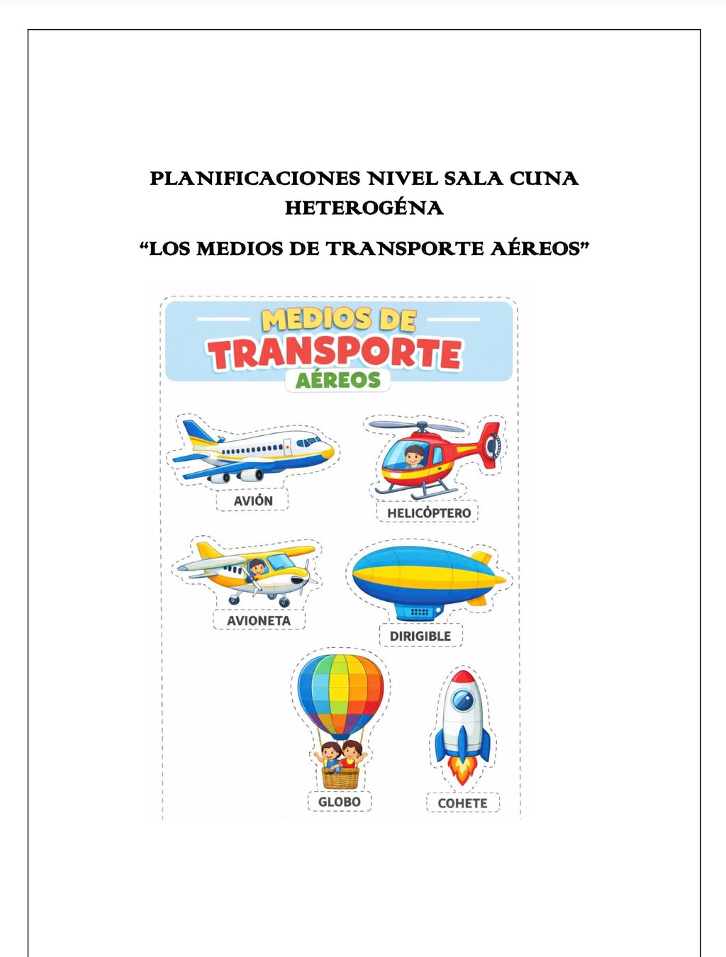 Planificaciones Sala Cuna Heterogénea – “Los Medios de Transporte Aéreos” 🌈👶