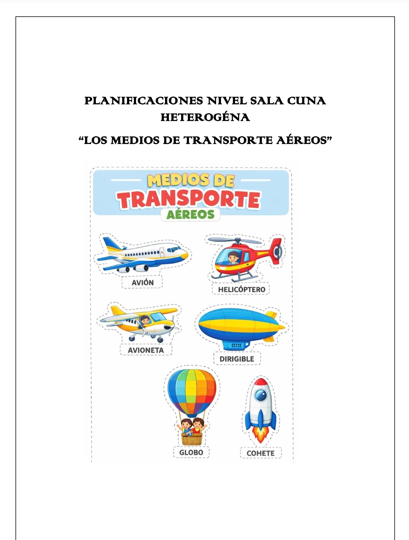 Planificaciones Sala Cuna Heterogénea – “Los Medios de Transporte Aéreos” 🌈👶