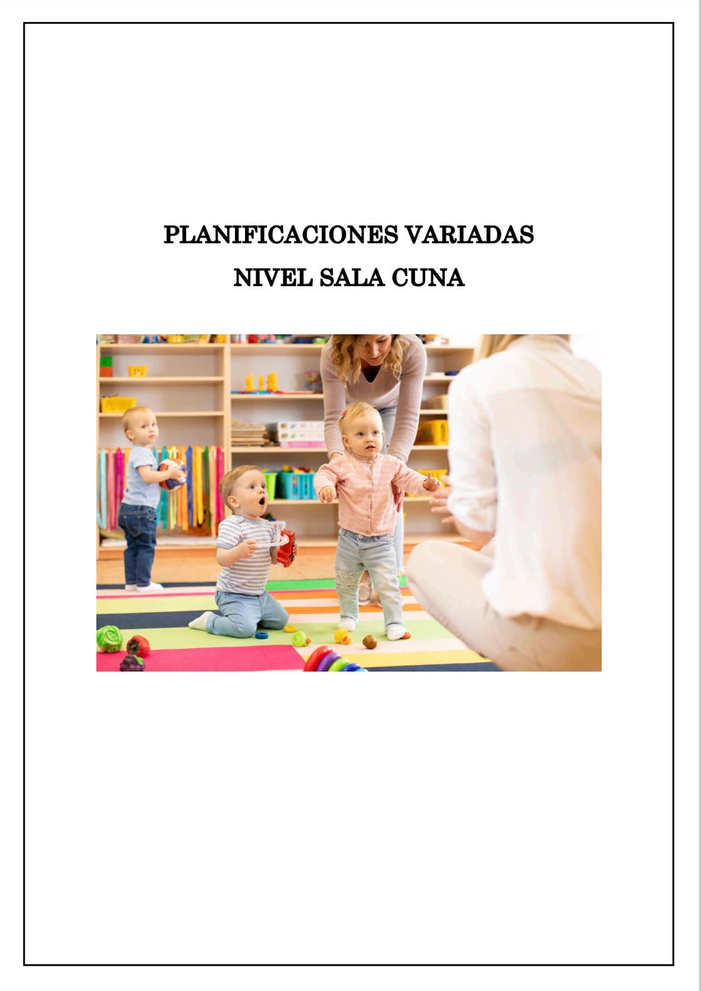 Planificaciónes Variadas Sala Cuna Heterogénea