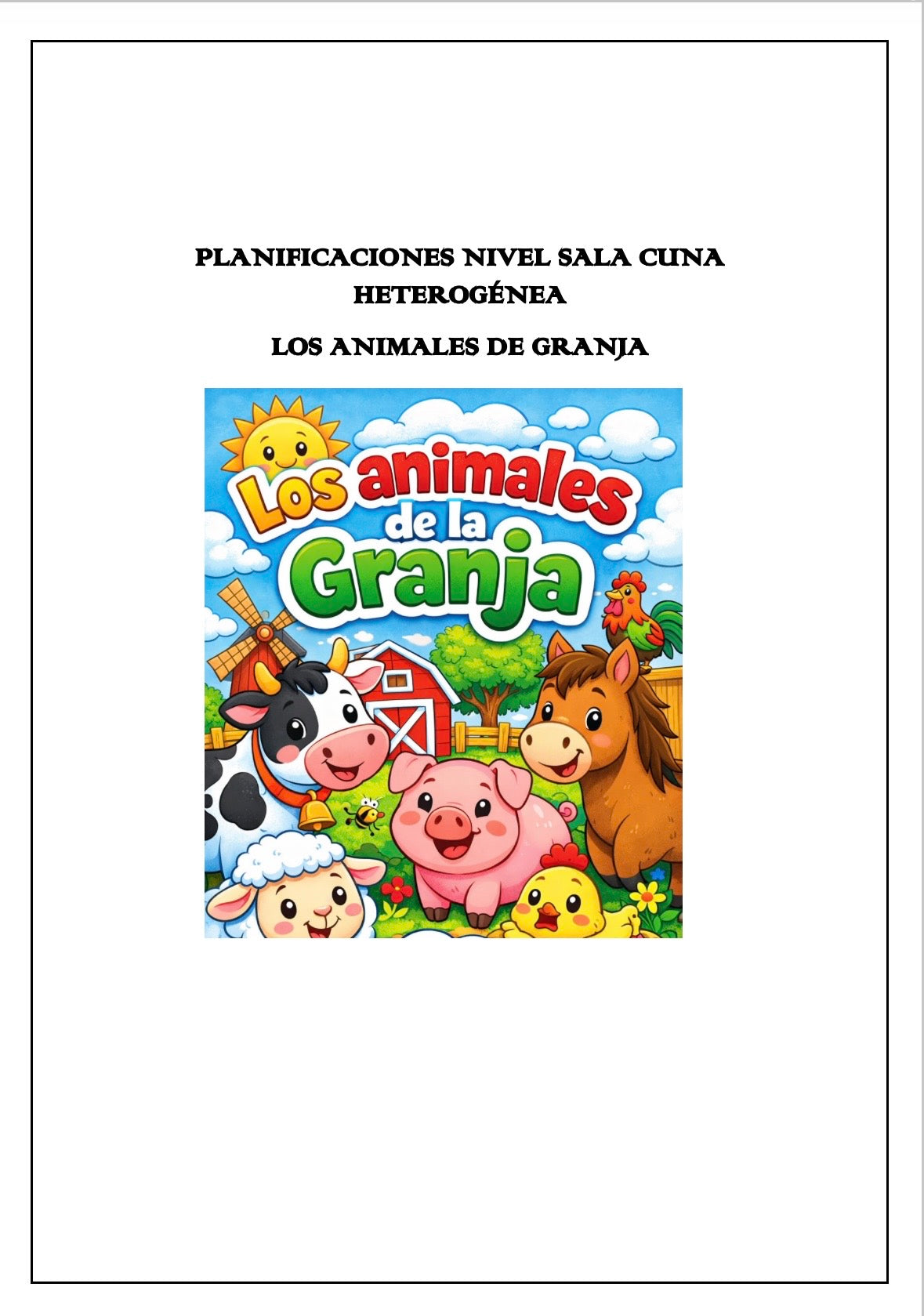 Planificaciónes Sala cuna Heterogénea “Animales de Granja”