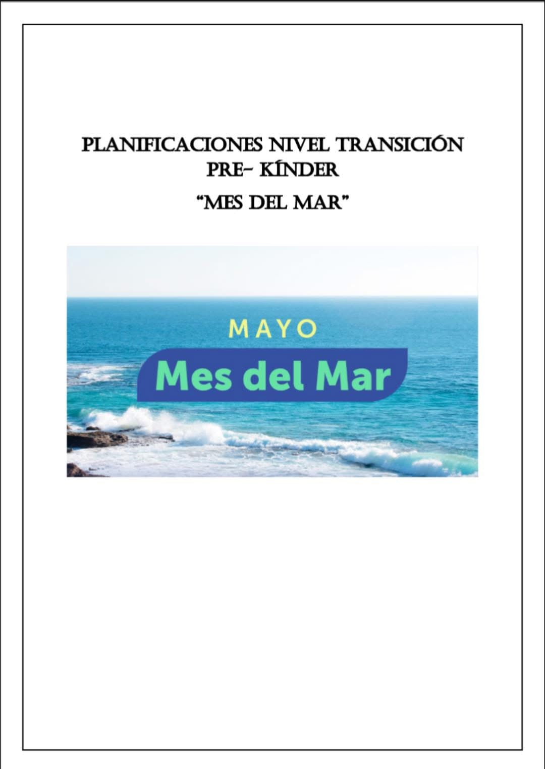 Planificación Nivel Transición Pre-Kínder
“Mes del Mar”