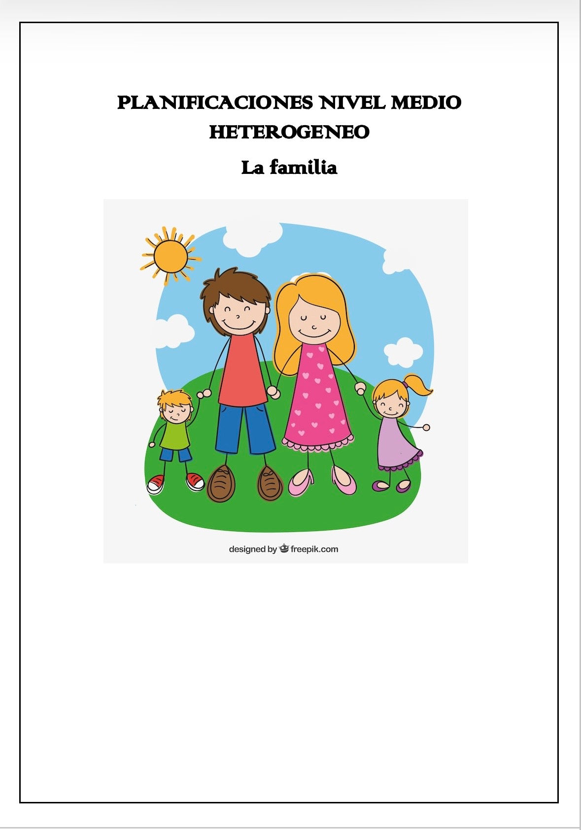 Planificación Nivel Medio Heterogéneo “La Familia”